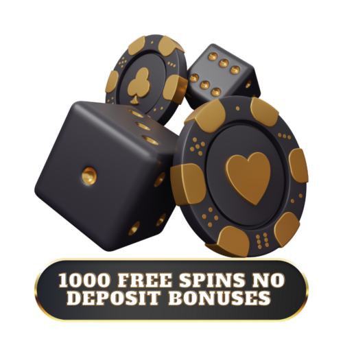 Best 1000 Free Spins No Deposit Bonuses