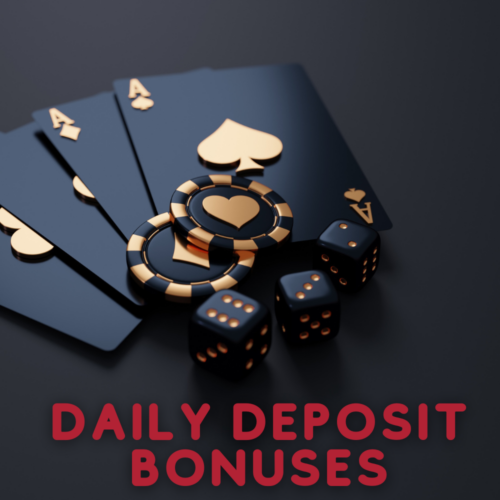 Daily Deposit Bonuses